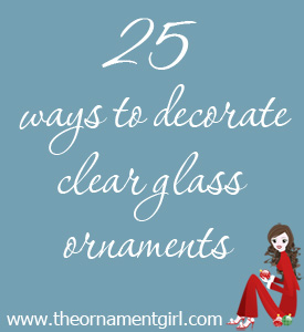 Decorating clear glass ornaments
