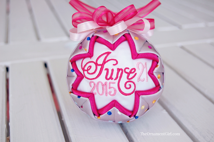 Ornament personalized with a date.